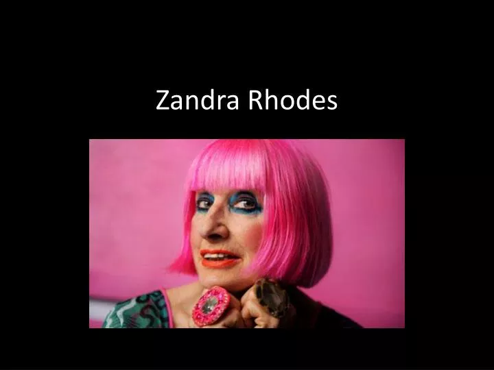 zandra rhodes