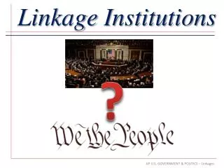 Linkage Institutions