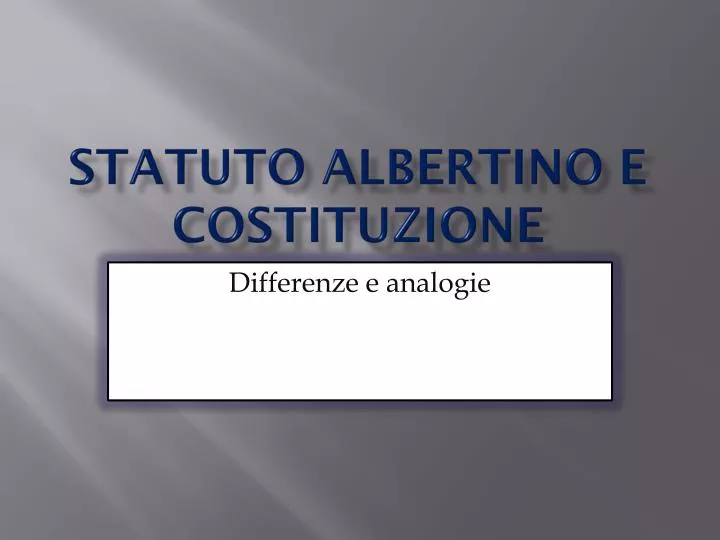 statuto albertino e costituzione