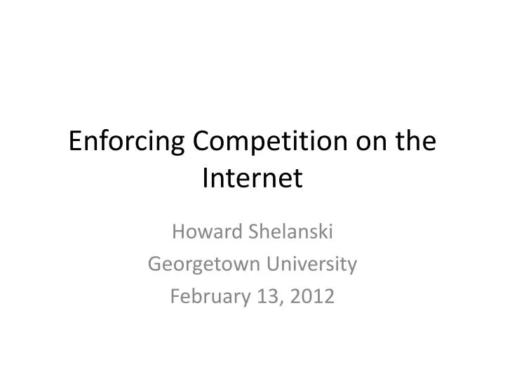 enforcing competition on the internet