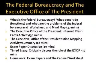 The Federal Bureaucracy and The Executive Office of The President