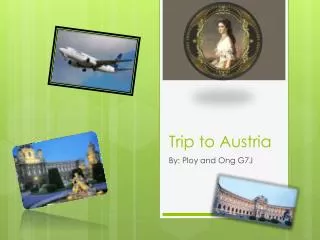 Trip to Austria
