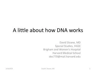 A little about how DNA works