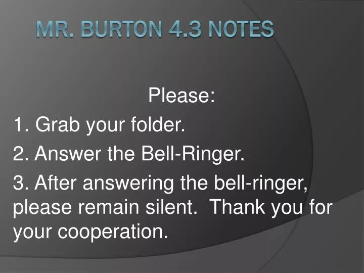 mr burton 4 3 notes