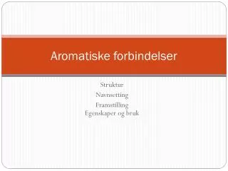 aromatiske forbindelser