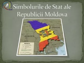 Simbolurile de Stat al e Republicii Moldova