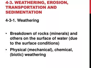 4-3. weathering, erosion, transportation and sedimentation