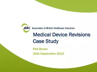 Medical Device Revisions Case Study