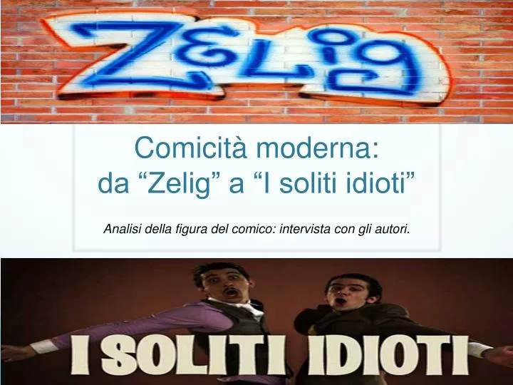 comicit moderna da zelig a i soliti idioti