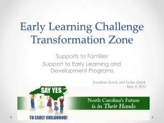 Early Learning Challenge Transformation Zone