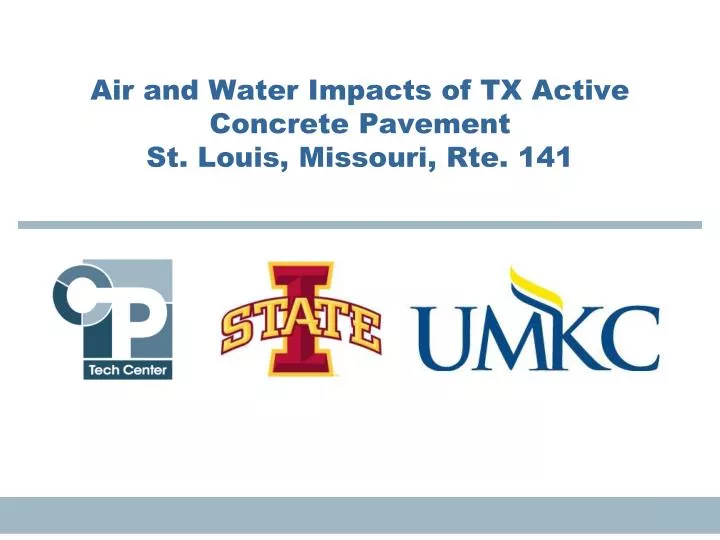 air and water impacts of tx active concrete pavement st louis missouri rte 141