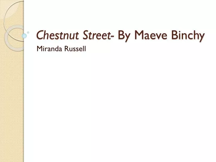 chestnut street by maeve binchy