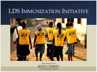 LDS Immunization Initiative
