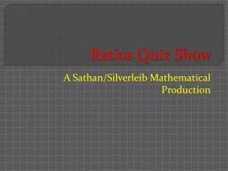 Ratios Quiz Show