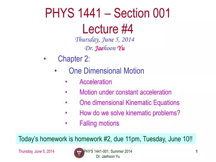 phys 1441 section 001 lecture 4