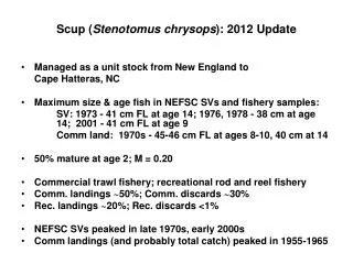 Scup ( Stenotomus chrysops ): 2012 Update