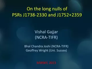 On the long nulls of PSRs J1738-2330 and J1752+2359
