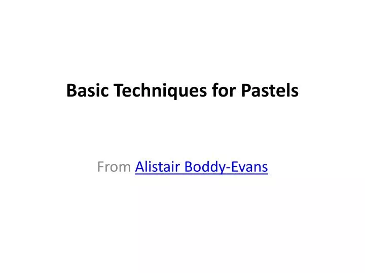 basic techniques for pastels