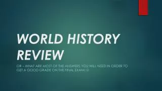WORLD HISTORY REVIEW