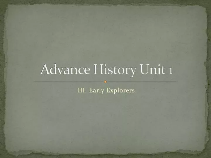 advance history unit 1