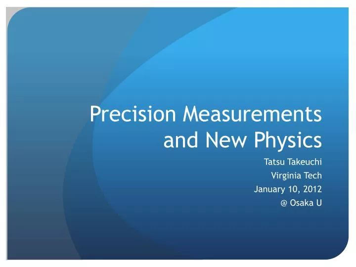 precision measurements and new physics