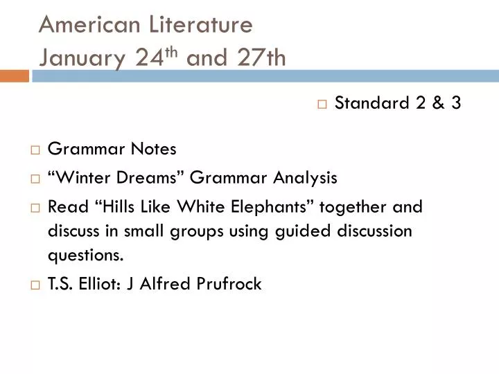 american literature january 24 th and 27th