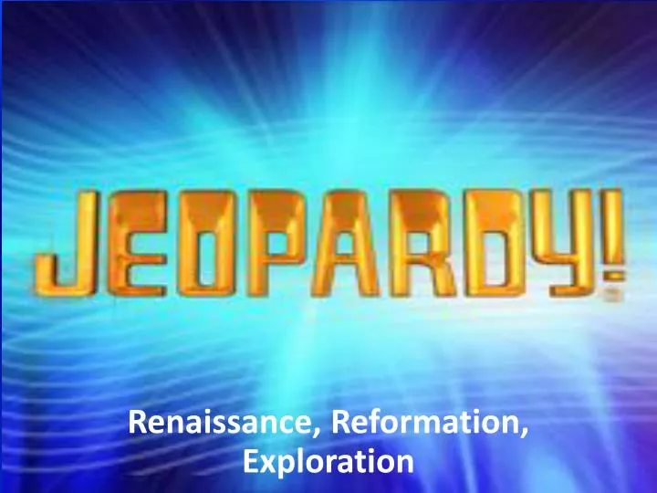 renaissance reformation exploration