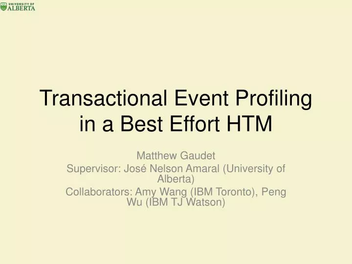 transactional event profiling in a best effort htm
