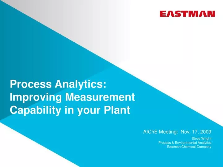 process analytics improving measurement capability in your plant