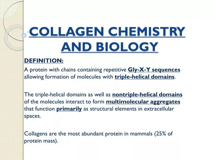 collagen chemistry and biology