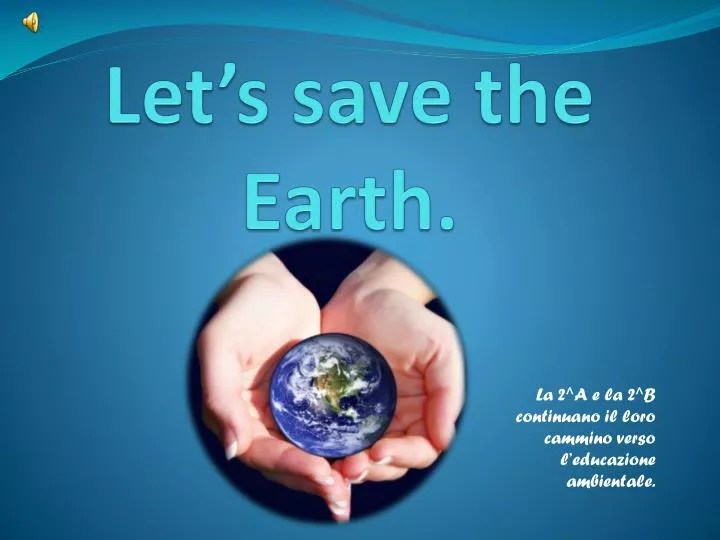 let s save the earth