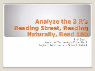 analyze the 3 r s reading street reading naturally read 180