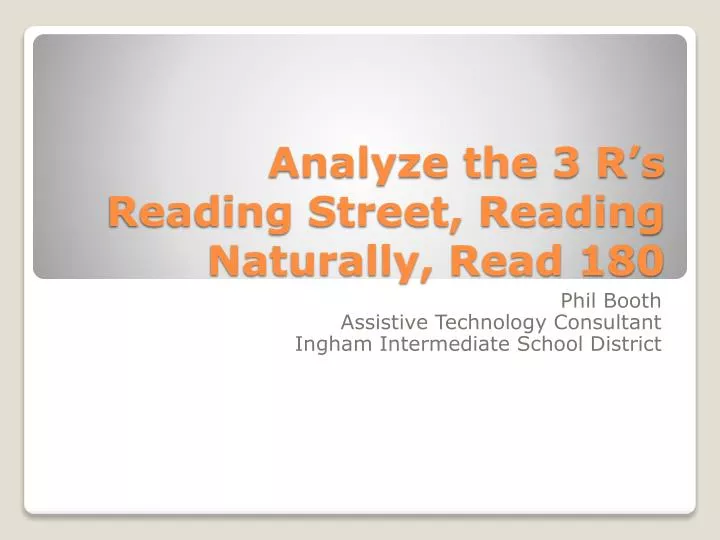 analyze the 3 r s reading street reading naturally read 180