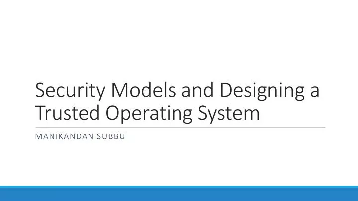 security models and designing a trusted operating system