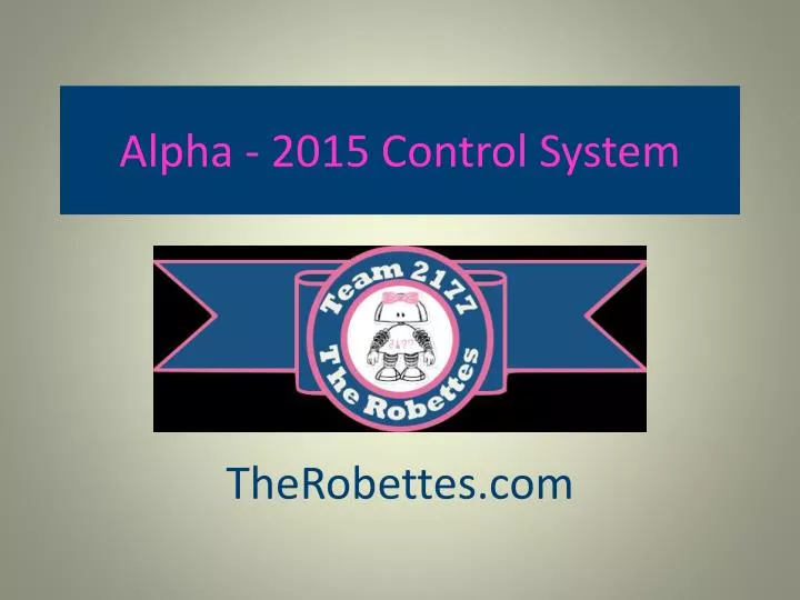alpha 2015 control system