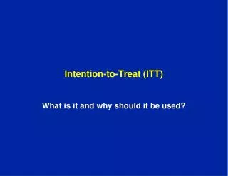 Intention-to-Treat (ITT)