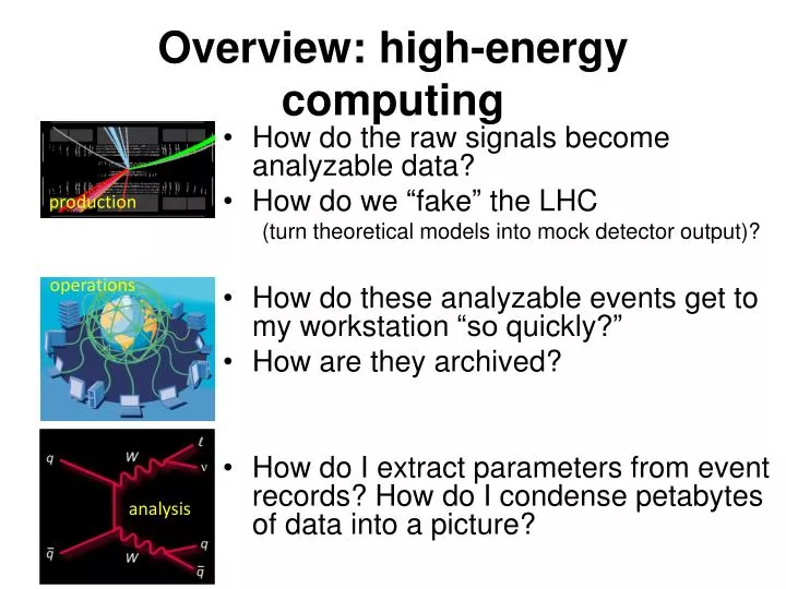 overview high energy computing