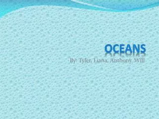 Oceans