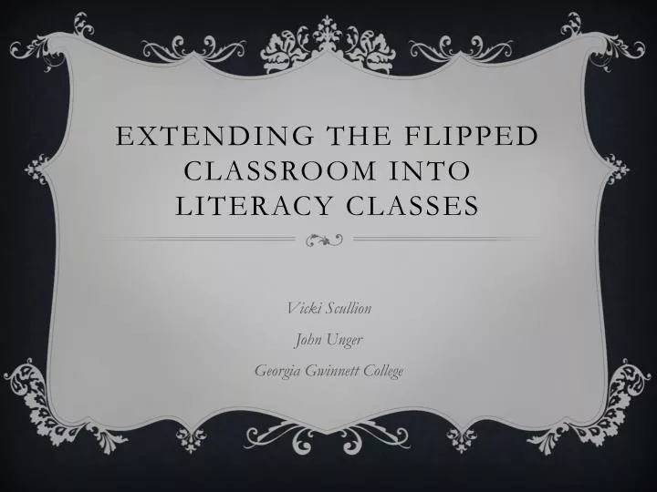 extending the flipped classroom into literacy classes