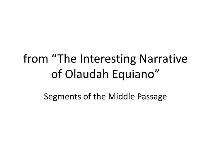 from the interesting narrative of olaudah equiano