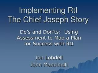 Implementing RtI The Chief Joseph Story