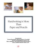 Handwriting is More Than Paper and Pencils - slide 1