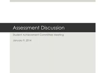 Assessment Discussion