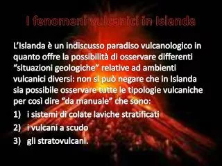 i fenomeni vulcanici in islanda