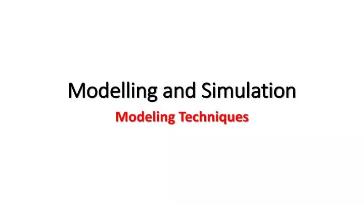 modelling and simulation