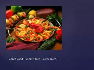 cajun food where does it come from