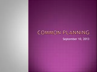 Common Planning