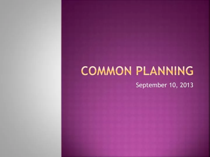 common planning