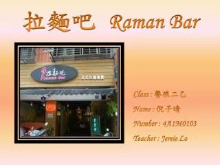 Raman Bar