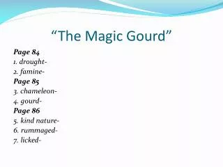 the magic gourd
